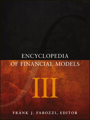 cover image of Encyclopedia of Financial Models, Volume III